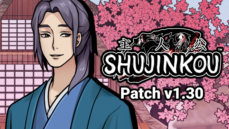 Shujinkou v1.30 Patch Notes