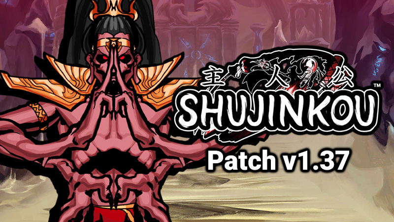 Shujinkou v1.37 Patch Notes
