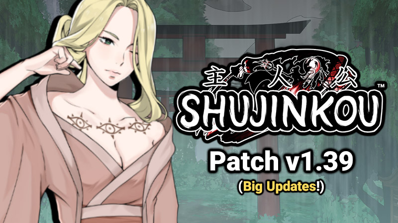Shujinkou v1.39 Patch Notes
