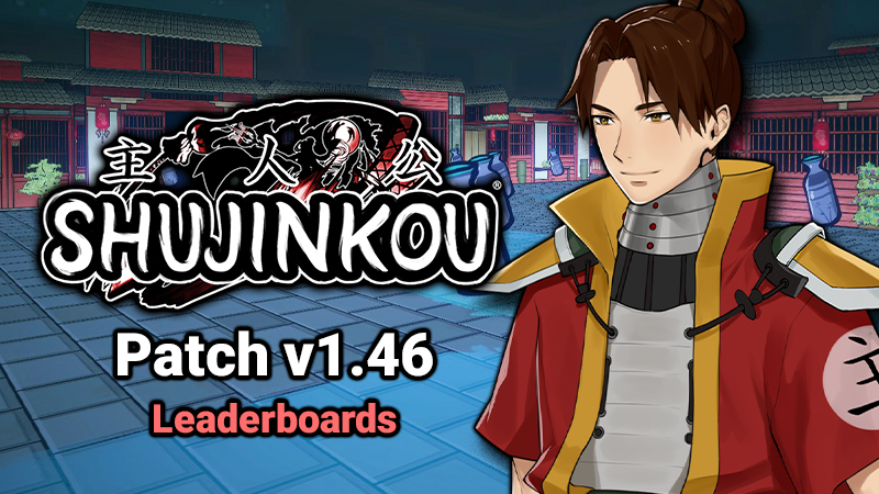 Shujinkou v1.46 Patch Notes